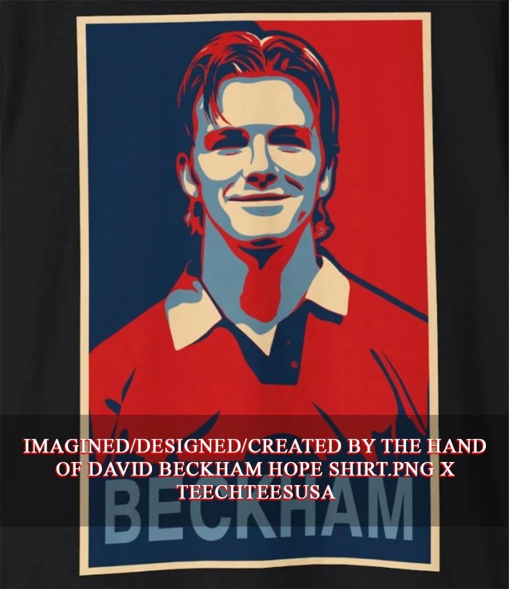David Beckham Hope shirt