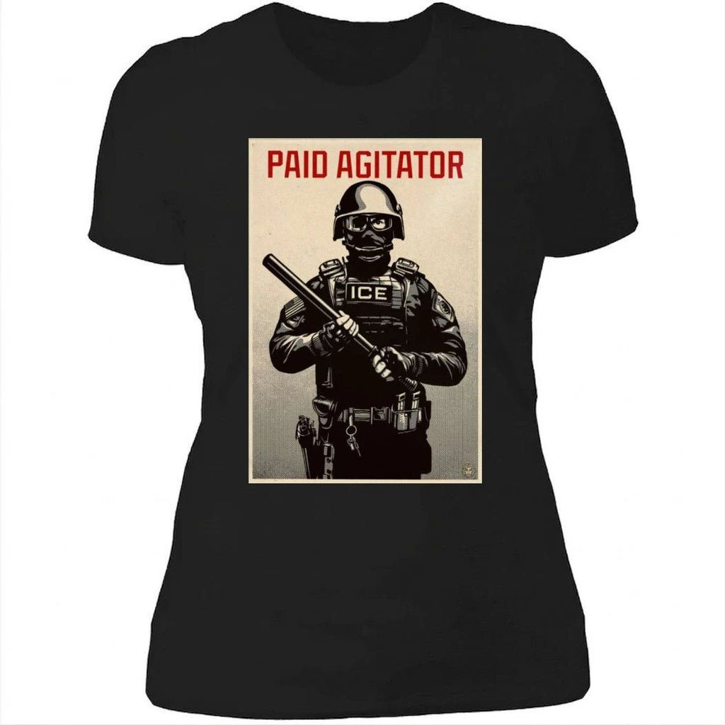 Paid Agitator Poster ICE 2026 Shirt