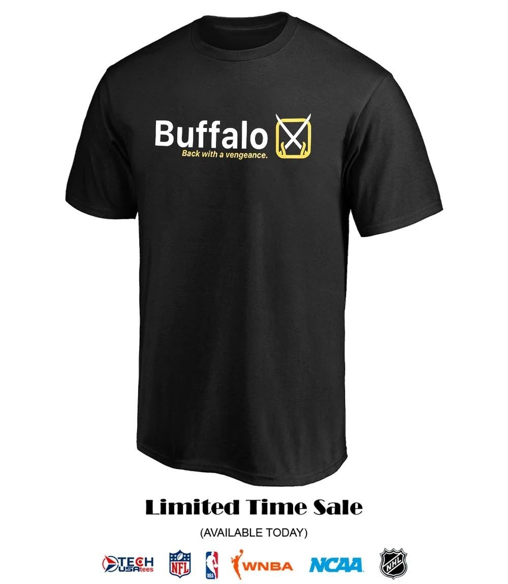 Buffalo Sabres back with a vengeance shirt