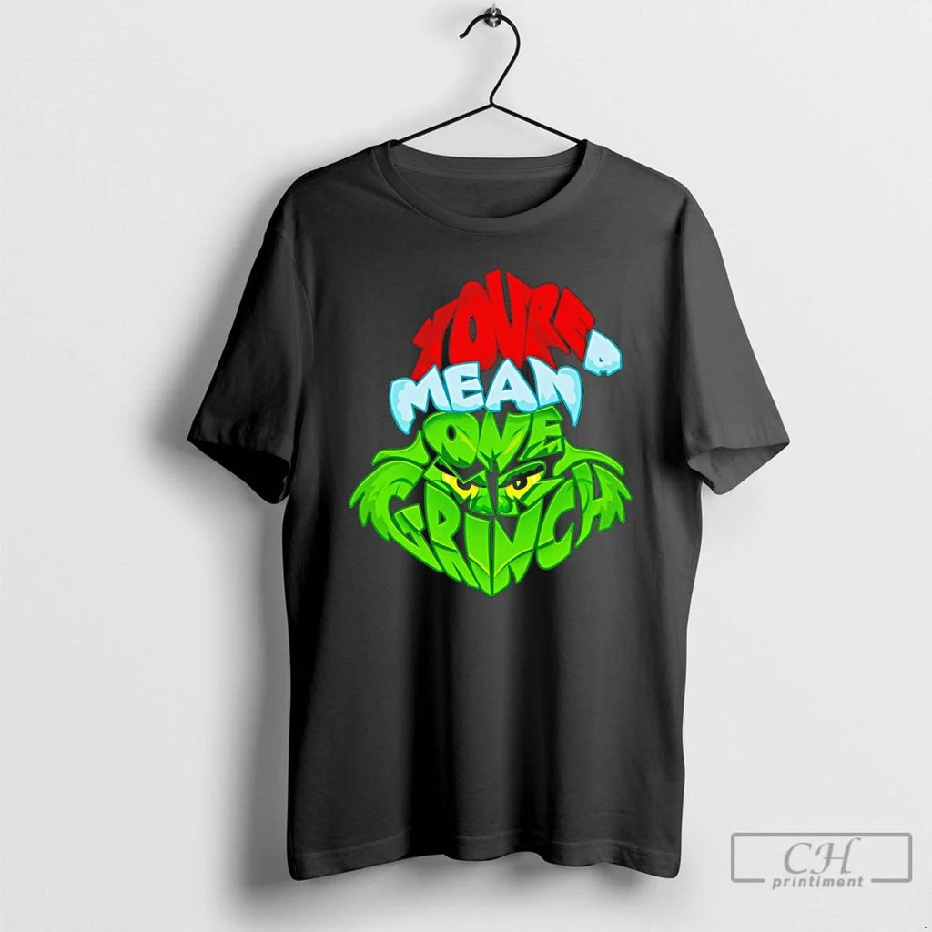 Premium Mr Grinch Youre A Mean One Christmas T Shirts