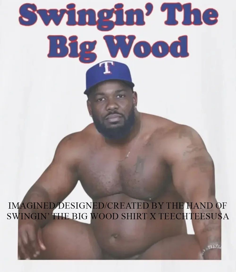 Swingin’ The Big Wood shirt