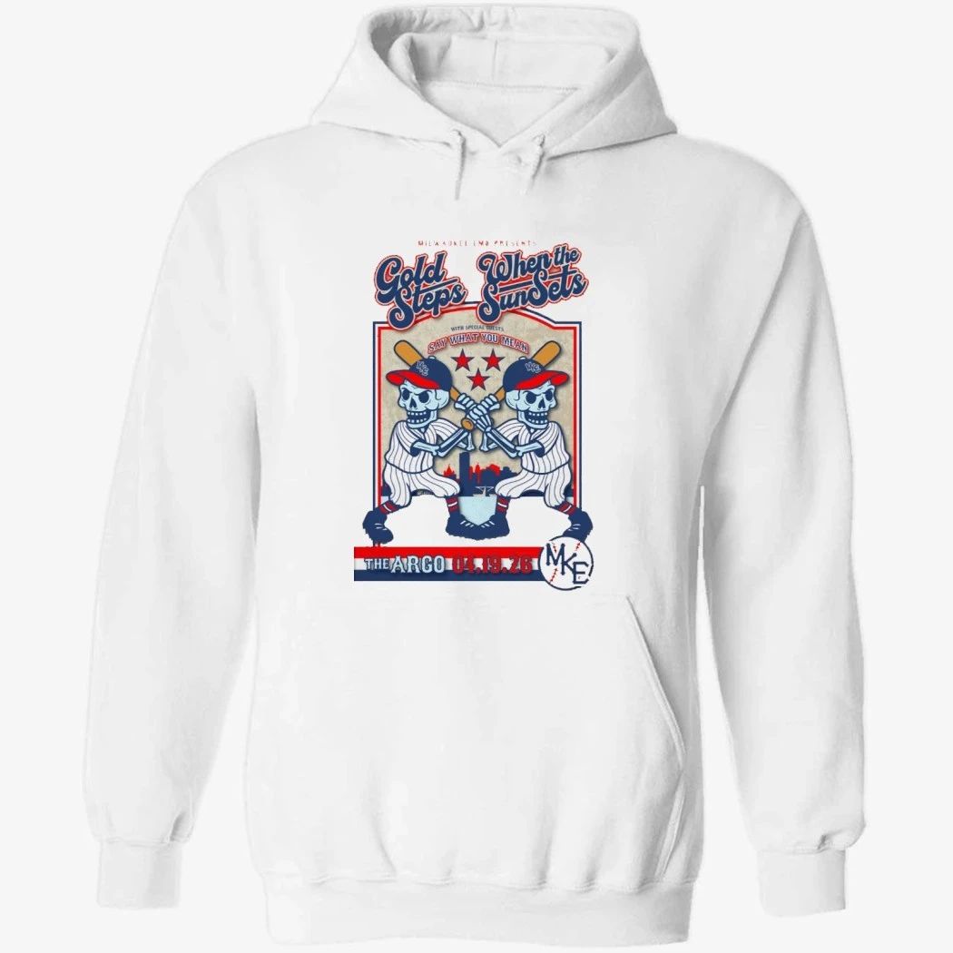 Gold Steps And When The Sun Sets April 19 2026 in Whitefish Bay WI Shirt