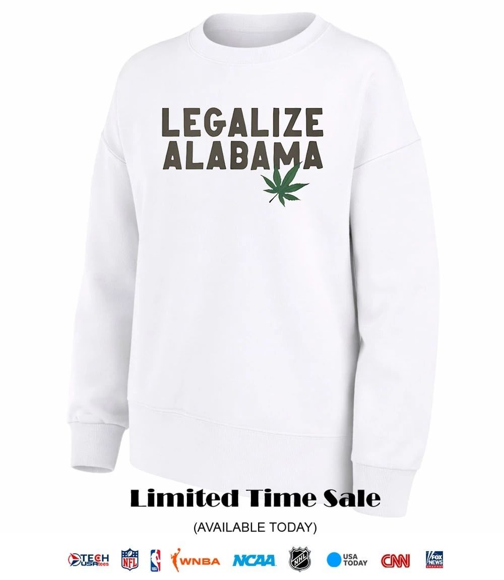 Legalize Alabama weed shirt