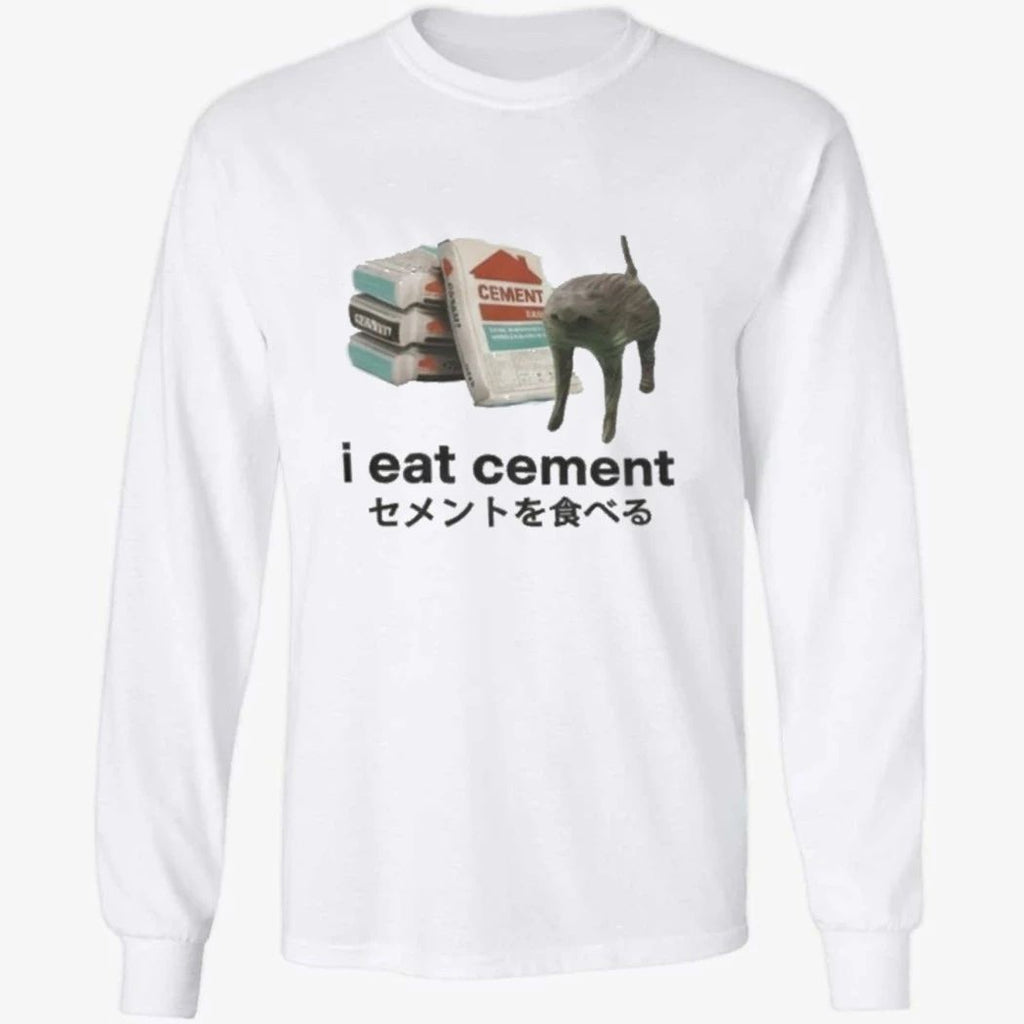 I Eat Cement Cat Shirt