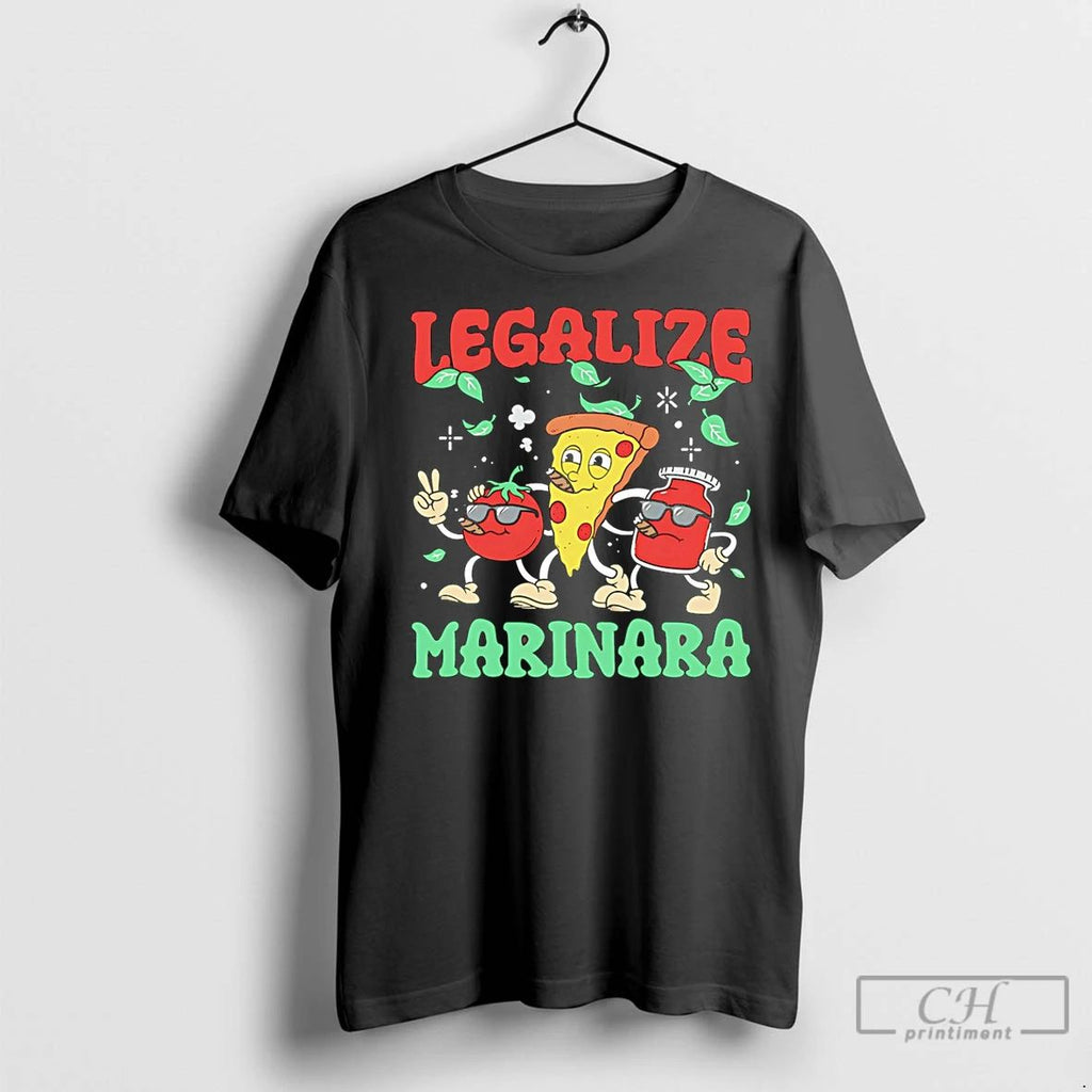 Classic Legalize Marinara Humorous Tomato Sauce Pizza