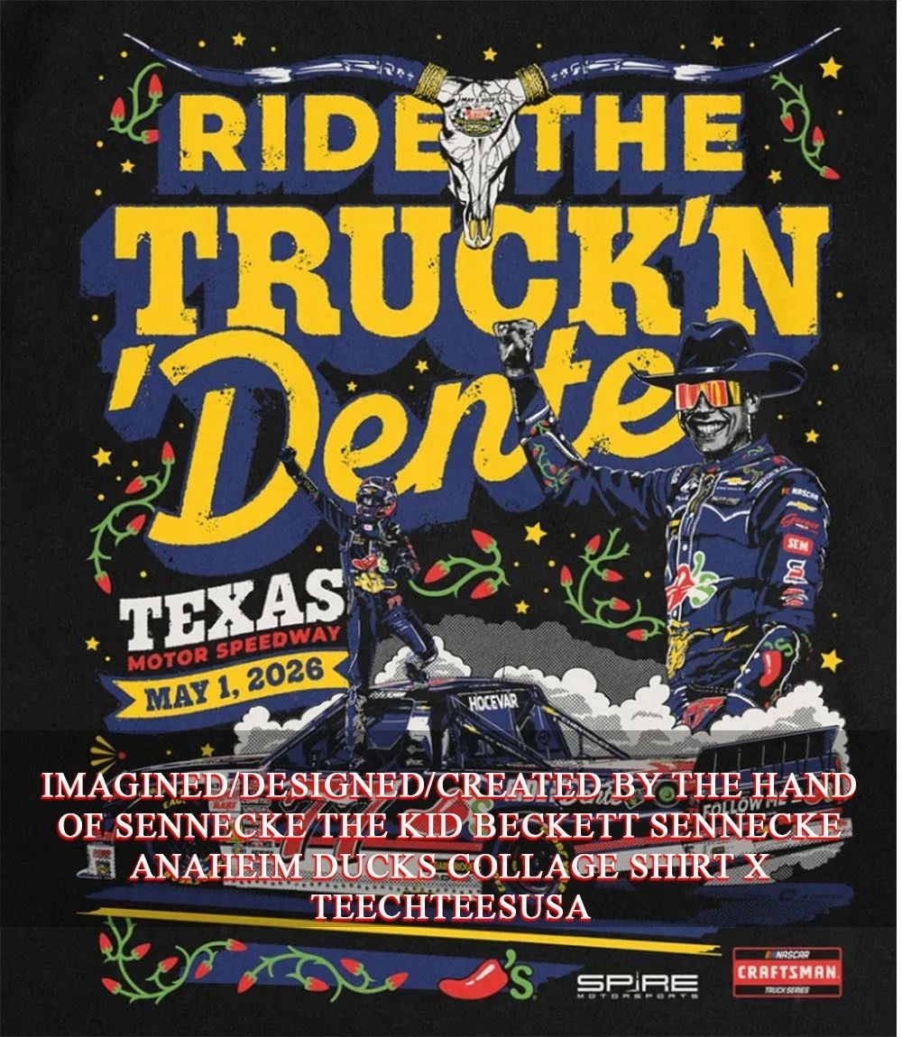 Ride the Truck’n Dente Carson Hocevar Texas Trucks 2026 Win shirt