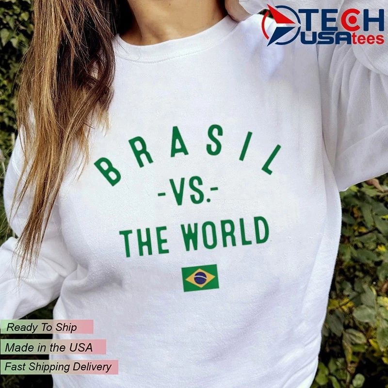 Brasil vs. The World flag shirtBrasil vs. The World flag shirt