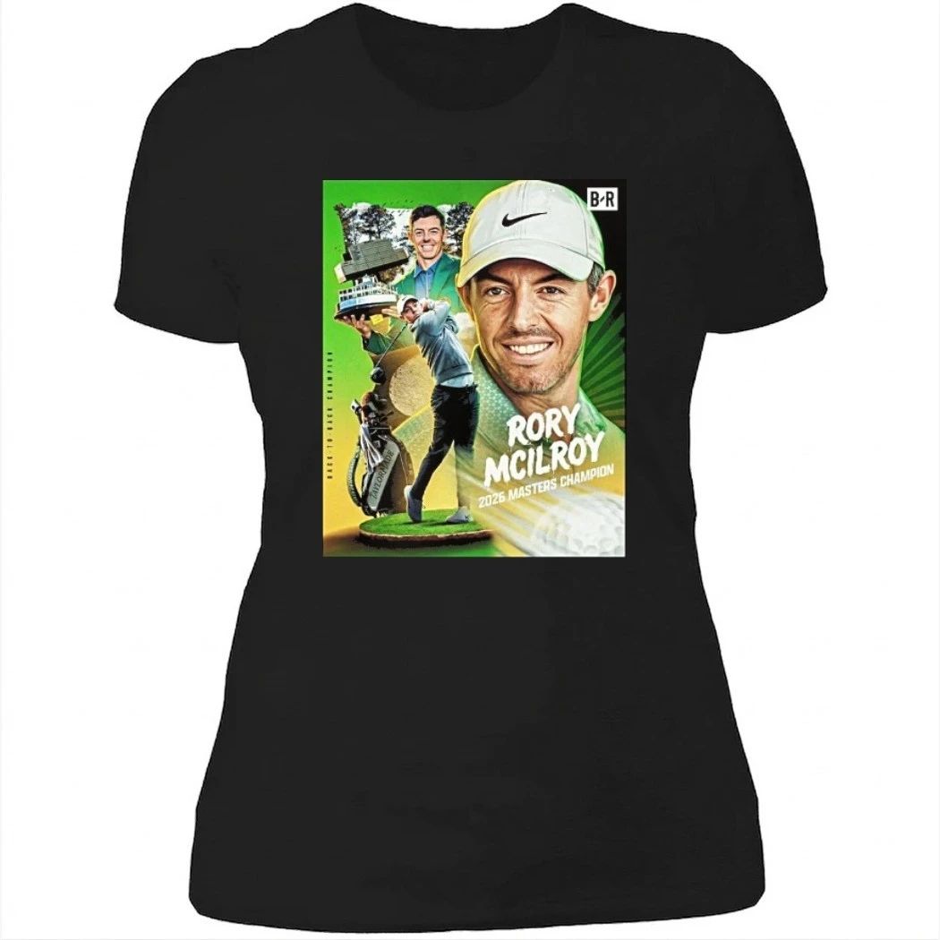 2026 Rory Mcilroy First Golfer To Go Back To Back At The Masters Champion Since Tiger Wood Shirt