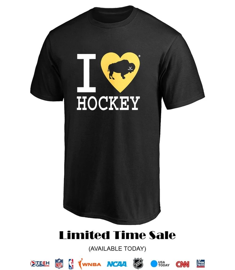 I love Hockey Buffalo Sabres shirt
