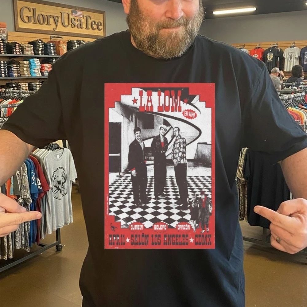 La Lom Ciudad de México Apr 11 2026 Poster Shirt
