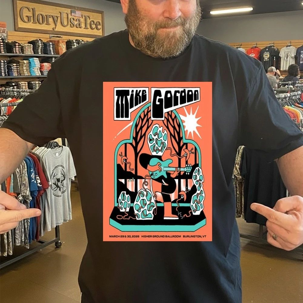 Mike Gordon Mar 29-30 2026 Higher Ground Music Hall South Burlington VT Tour Poster Shirt