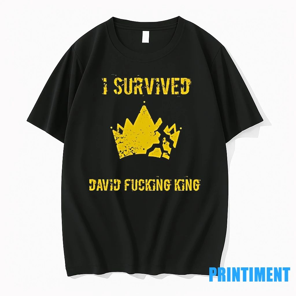 I Survived David Fcking King Tshirts Sweater