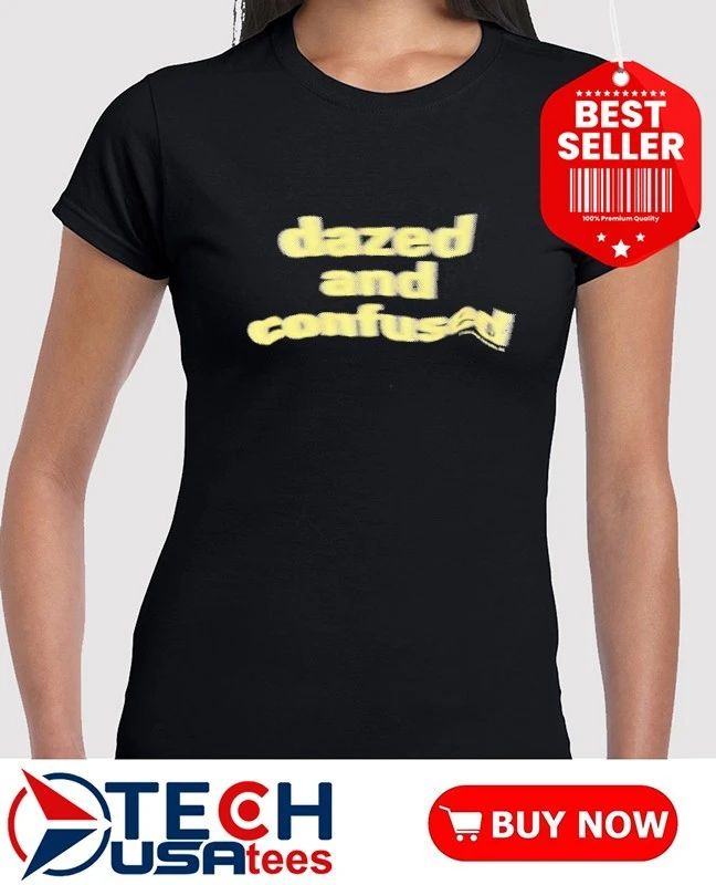 Dazed and confused 1993 shirt