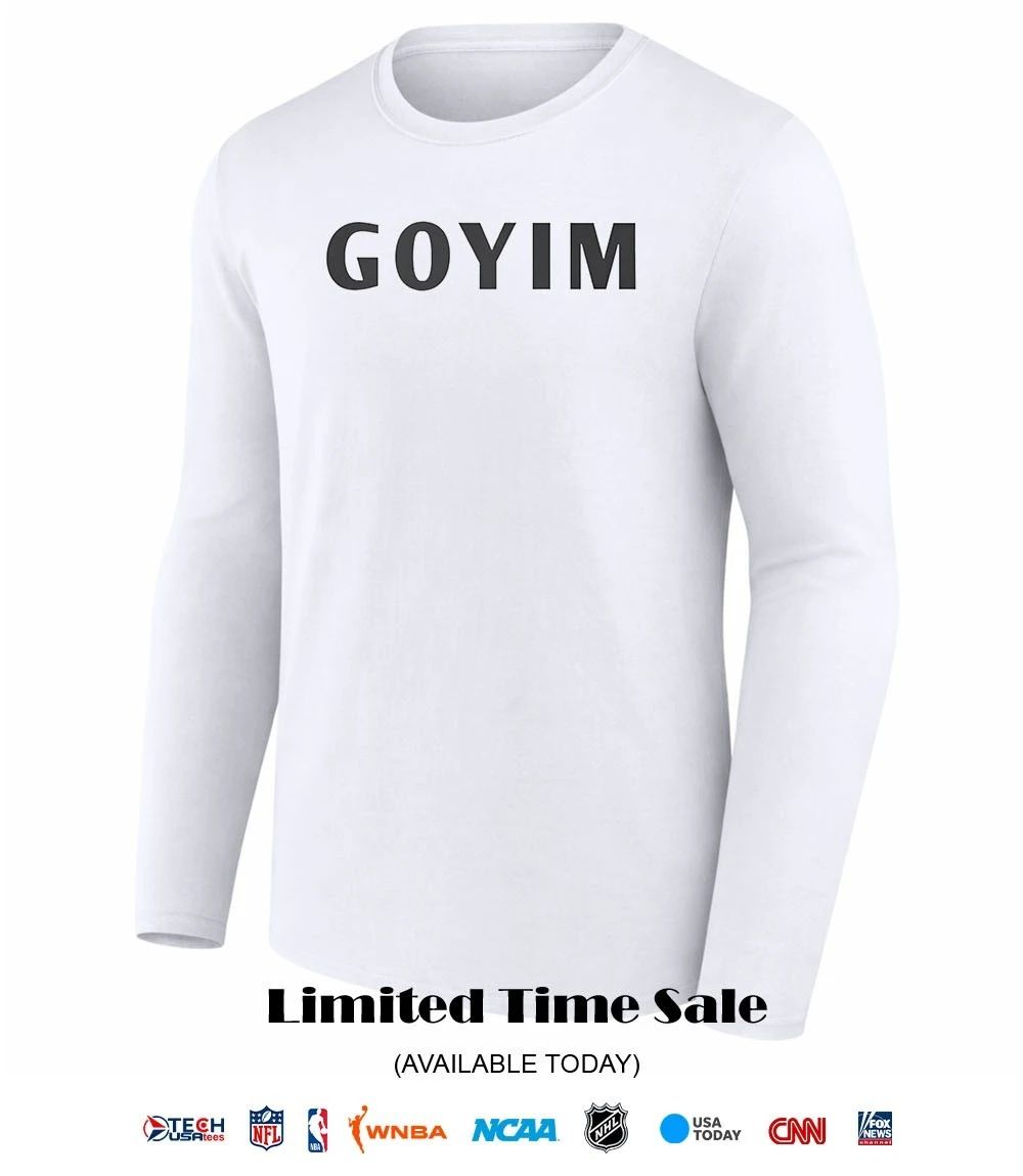 GOYIM 2026 shirt