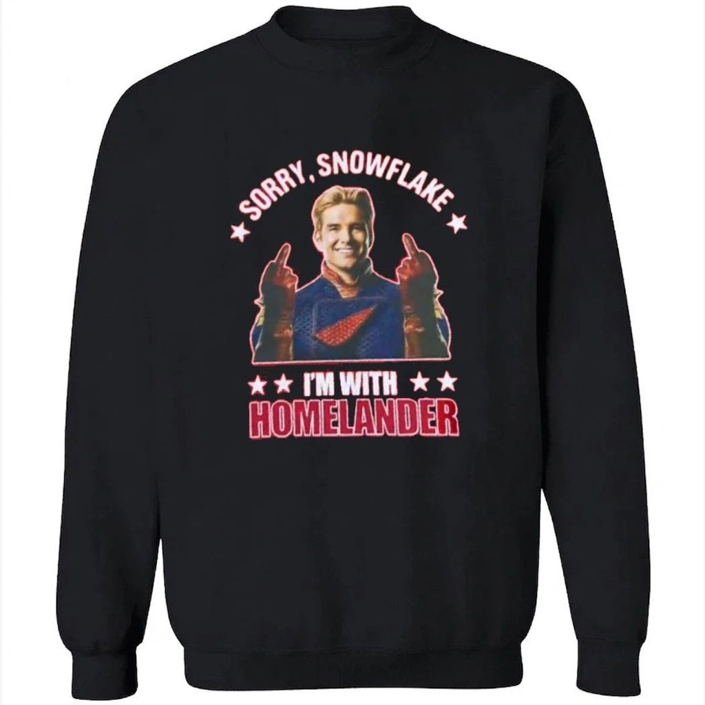 The Boys Season 5 Soldier Boy Sorry Snowflake I’m With Homelander Shirt