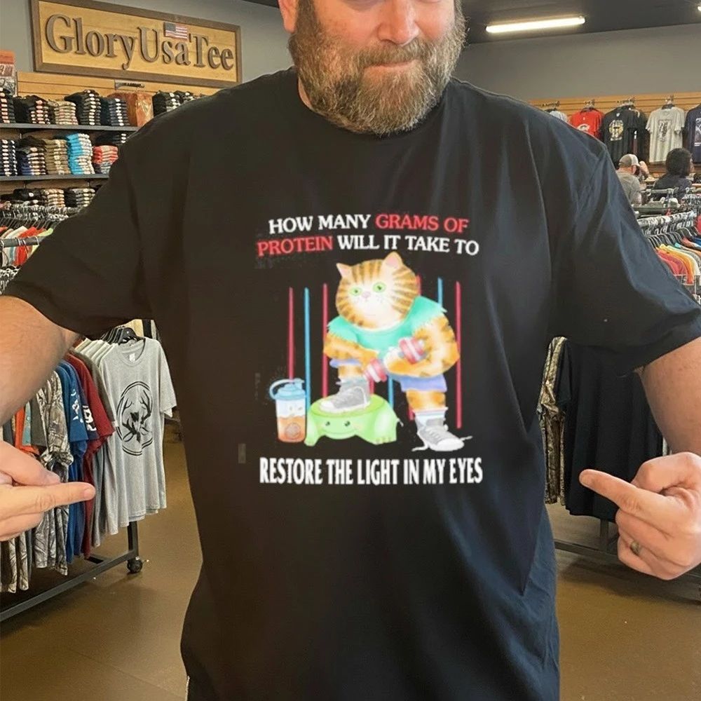 Funny Buff Cat Grams Of Protein Meme Gym Shirt