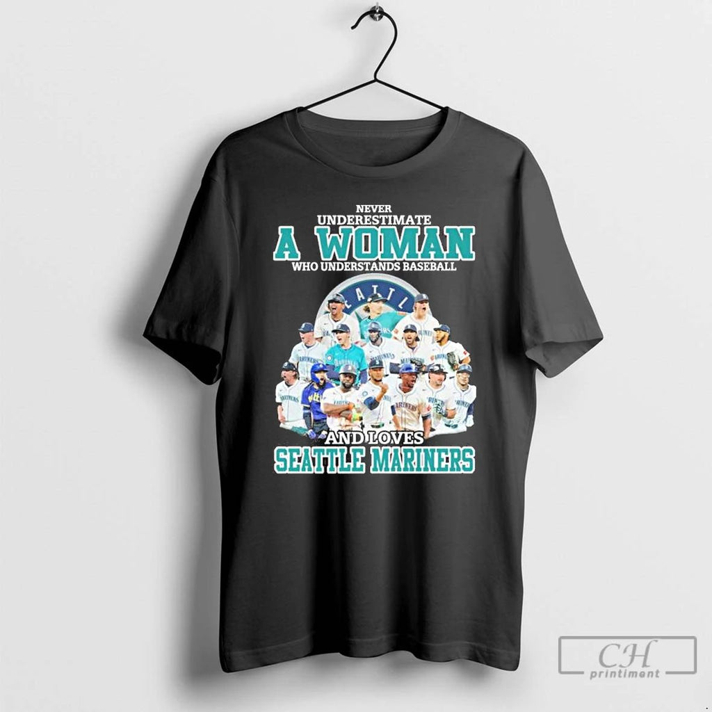 Classic Never Underestimate A Woman Who Understands Baseball And Loves Seattle Mariners Alcs T Shirts