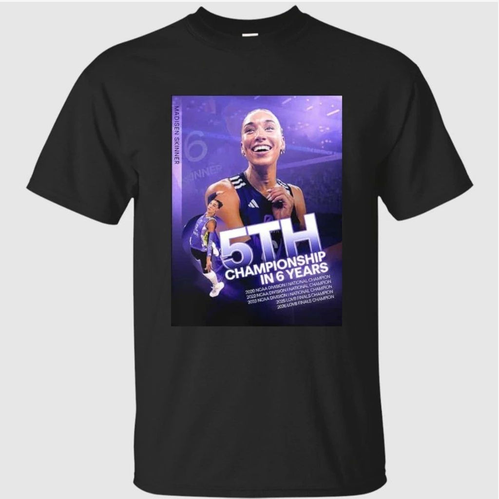 Madisen Skinner Team LOVB Austin Volleyball 5th Championship In 6 Years Shirt