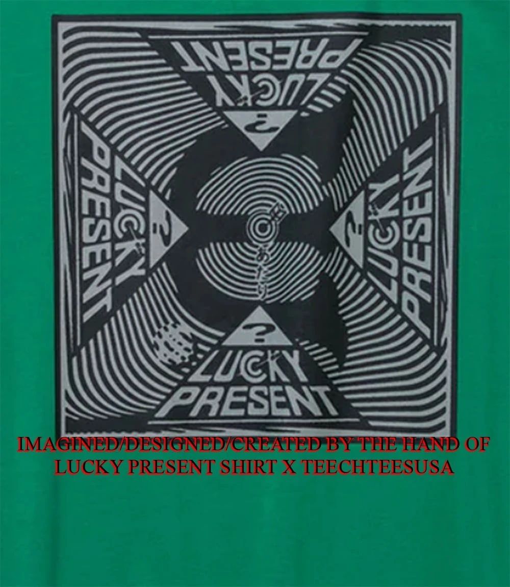 Lucky Present shirt