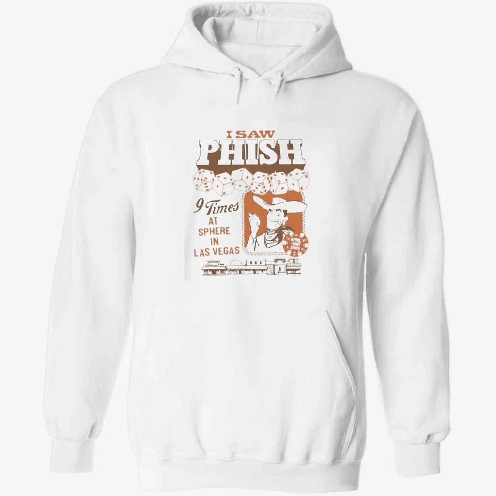 Phish I Saw Phish 9 Times At Sphere In Las Vegas 2026 Merch On April To May 2026 Western Flair T-Shirt