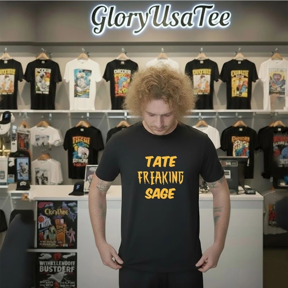 Jeff Paul Tate Freaking Sage Shirt