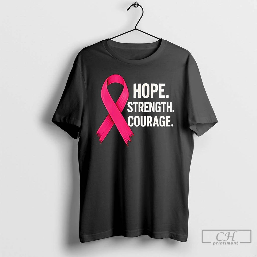 Classic Hope Strength Courage Breast Cancer 2025 T Shirts
