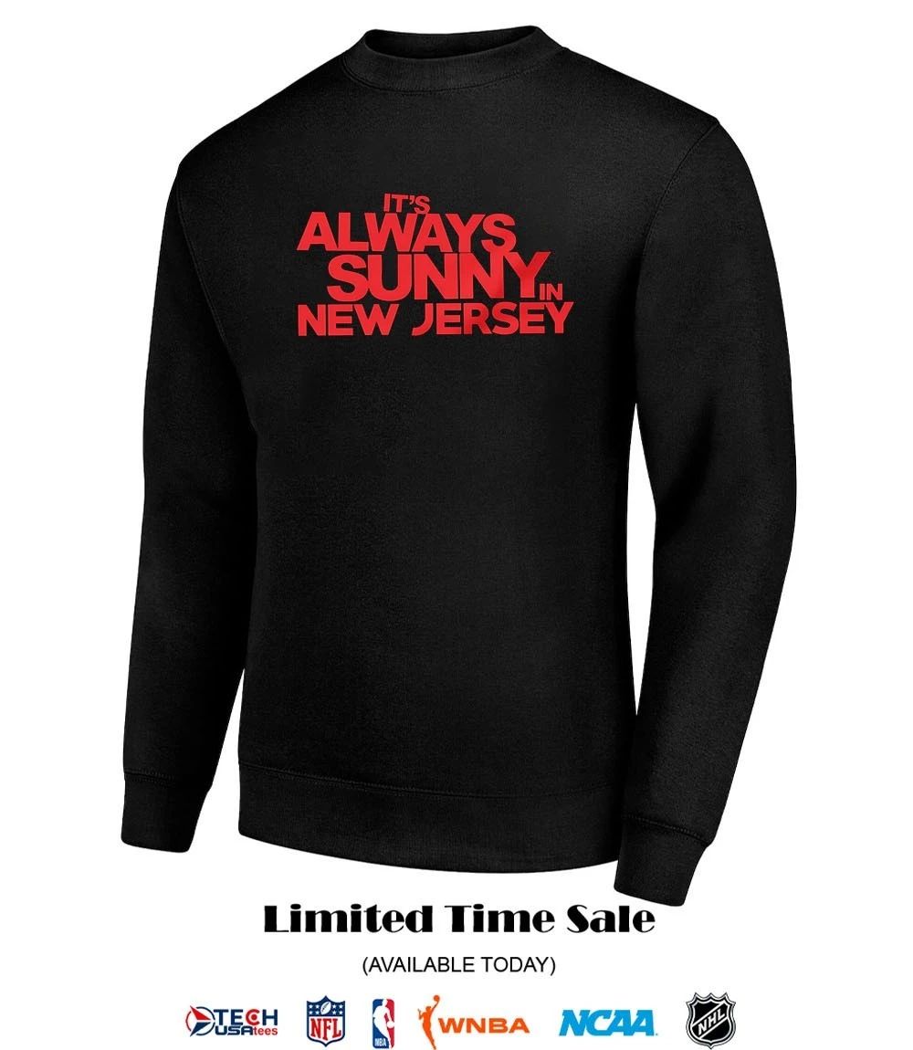 New Jersey Devils it’s always sunny in New Jersey shirt