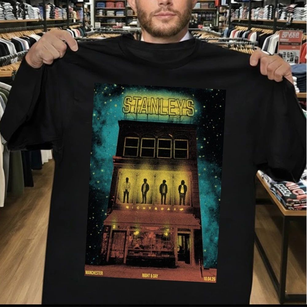 Stanley’s April 10 2026 Night Day Cafe in Manchester Tour Poster Shirt