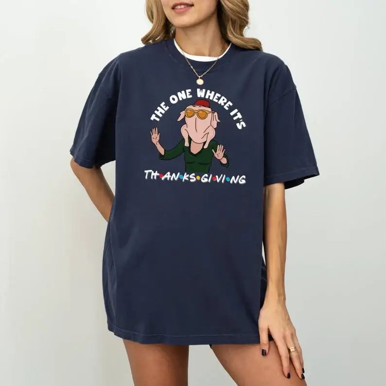 The One Where It's Thanksgiving T-Shirt
