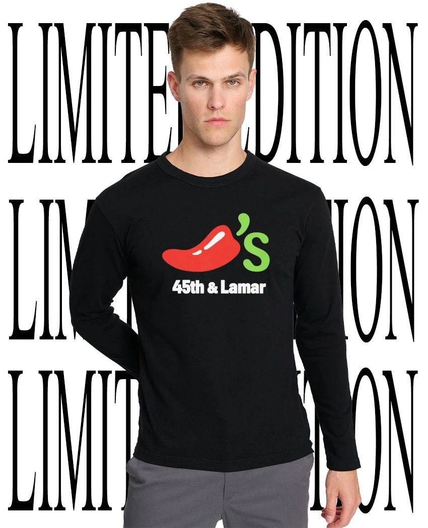 45th and Lamar Chili’s shirt