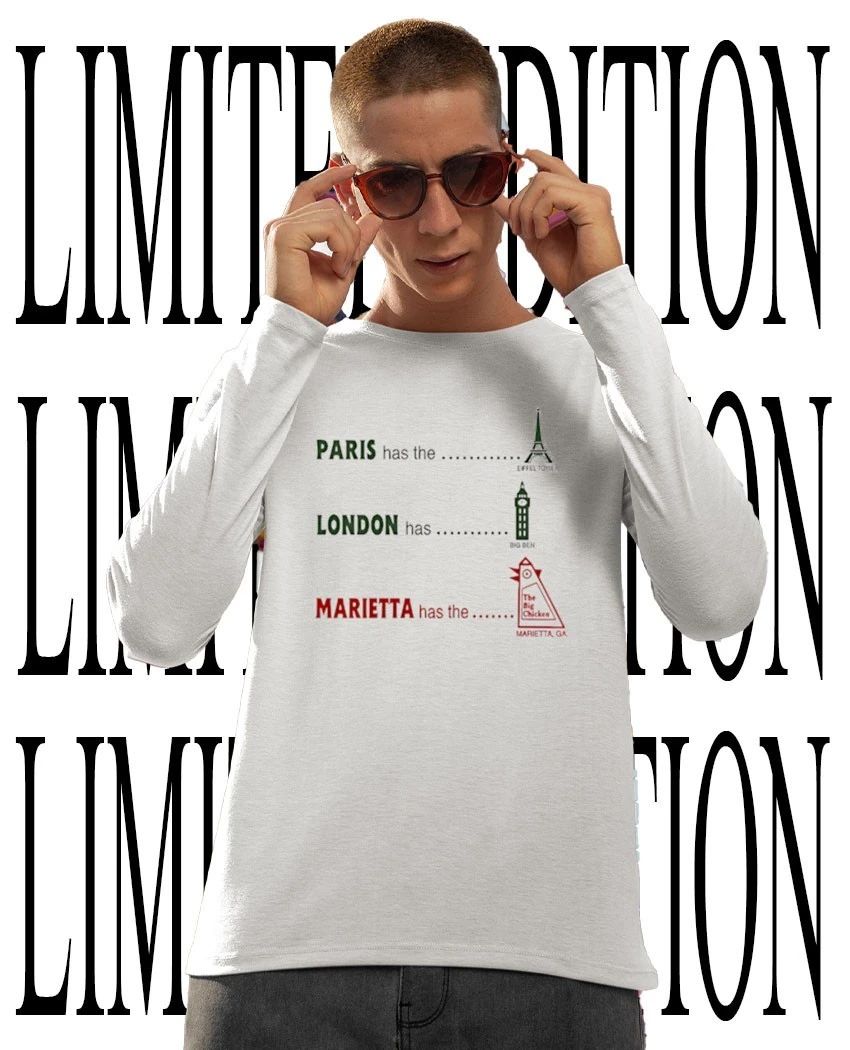 Paris has the Eiffel Tower London has Big Ben Marietta has The Big Chicken shirt