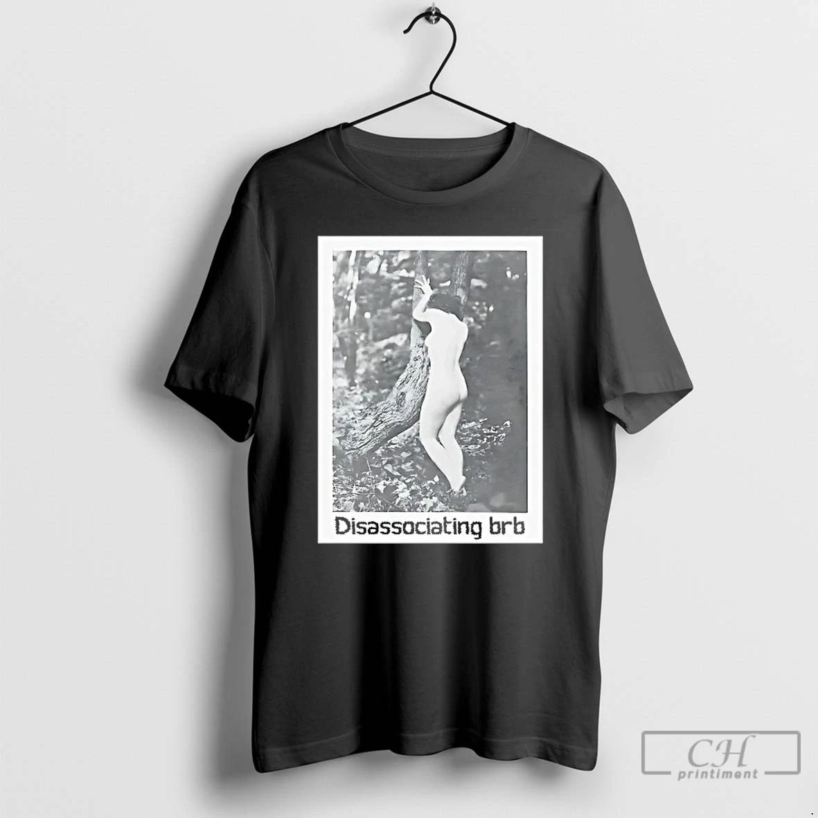 Classic Disassociating Brb T Shirts