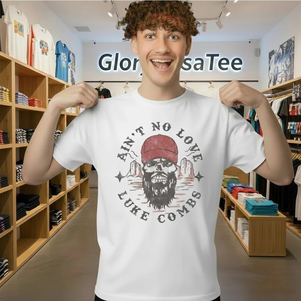 Luke Combs Aint No Love 2026 Shirt