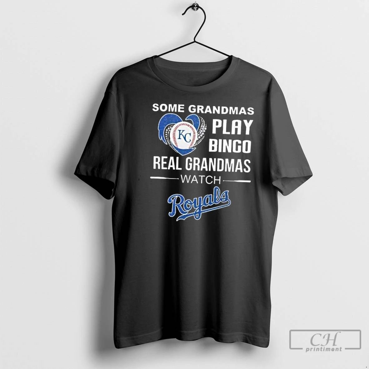 Classic Some Grandmas Play Bingo Real Grandmas Watch Kansas City Royals 2025