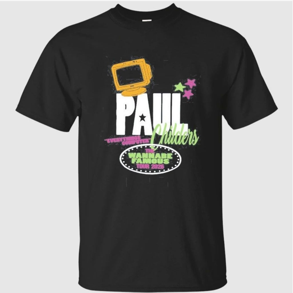 Paul Childers Tee The Wannabe Famous Tour 2026 Shirt