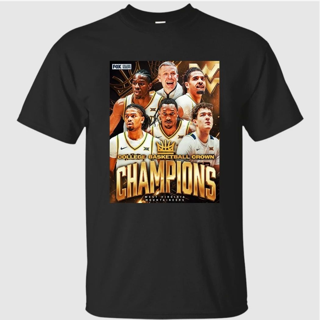 Congrats West Virginia Mountaineers Champions College Basketball Crown 2026 Poster Shirt