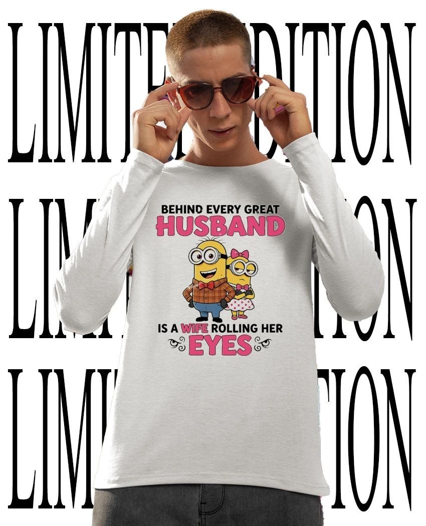 Minion couple behind every great husband is a wife rolling her eyes shirt