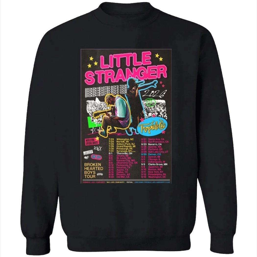 Little Stranger Broken Hearted Boys Tour 2026 Show Shirt