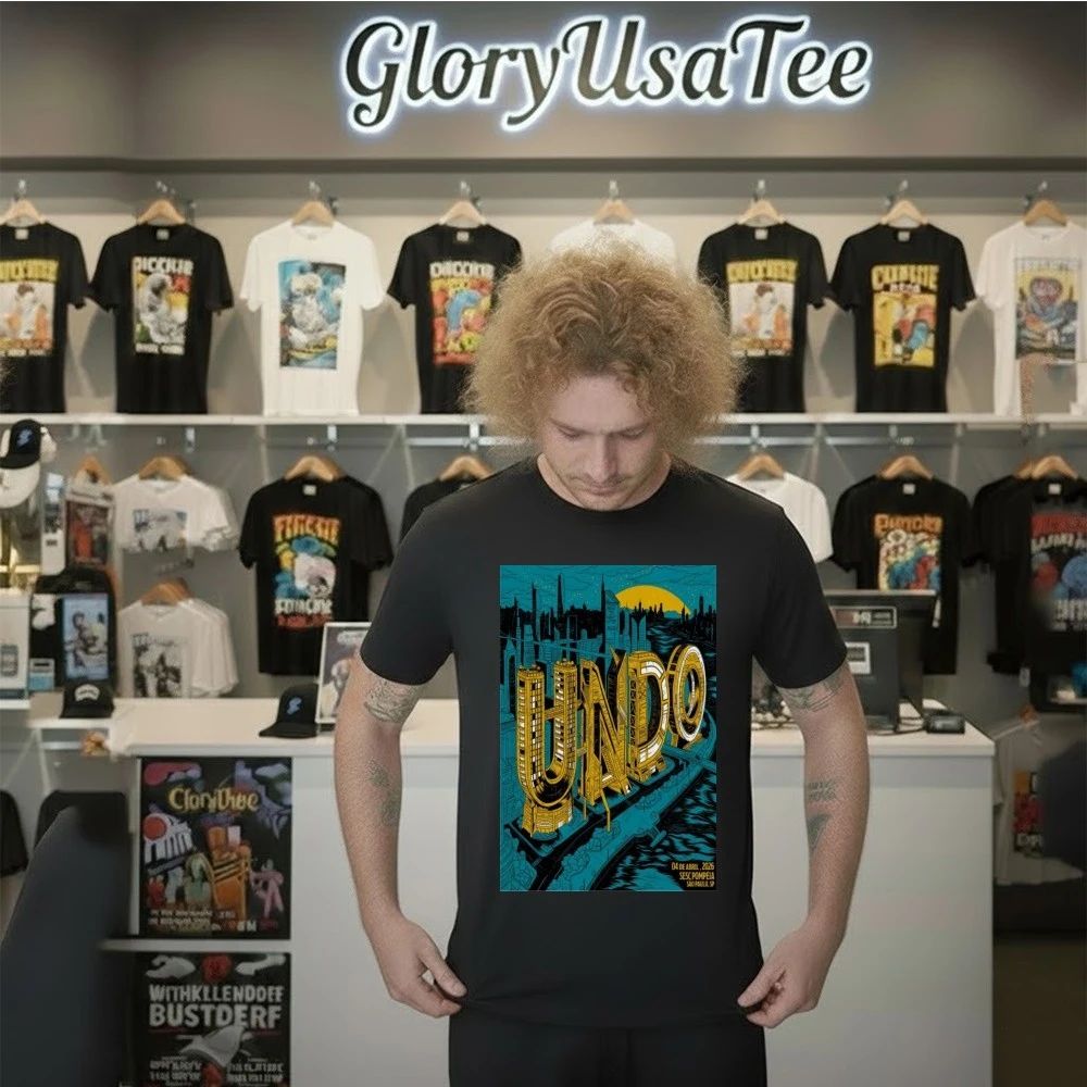 UNDO Sao Paulo, SP Poster Apr 4 2026 Poster Shirt