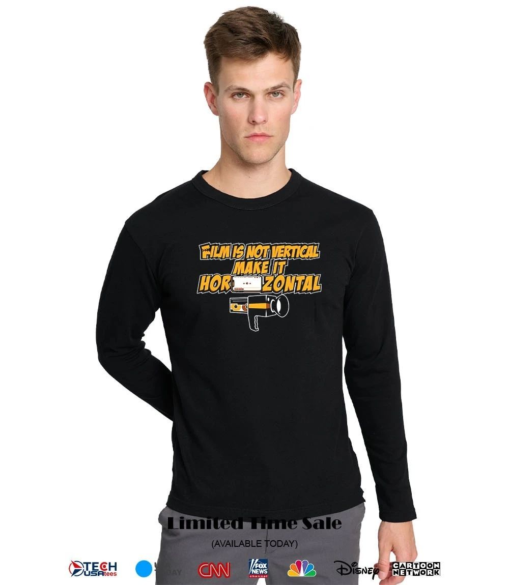 Film is not vertical make it Horizontal shirt