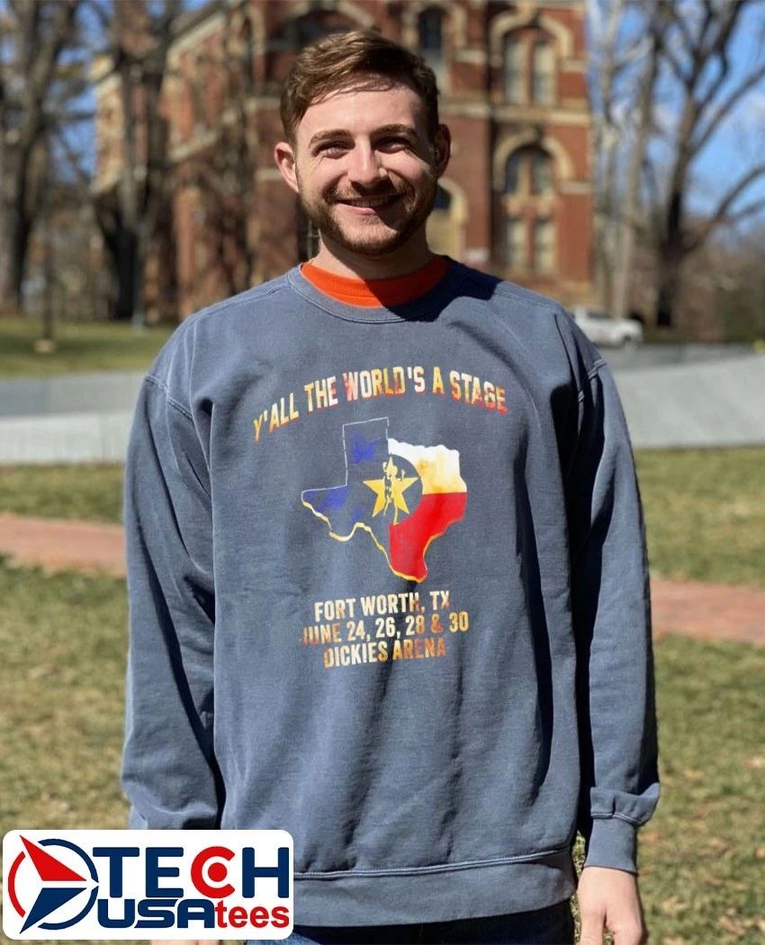 Y’all the World’s a Stage Fort Worth Texas vintage shirt