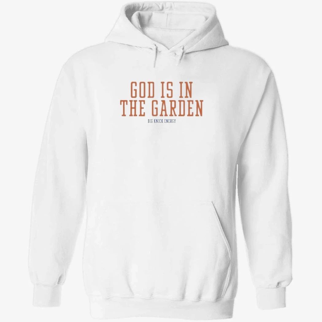 Big Knick Energy God Is In The Garden Shirt