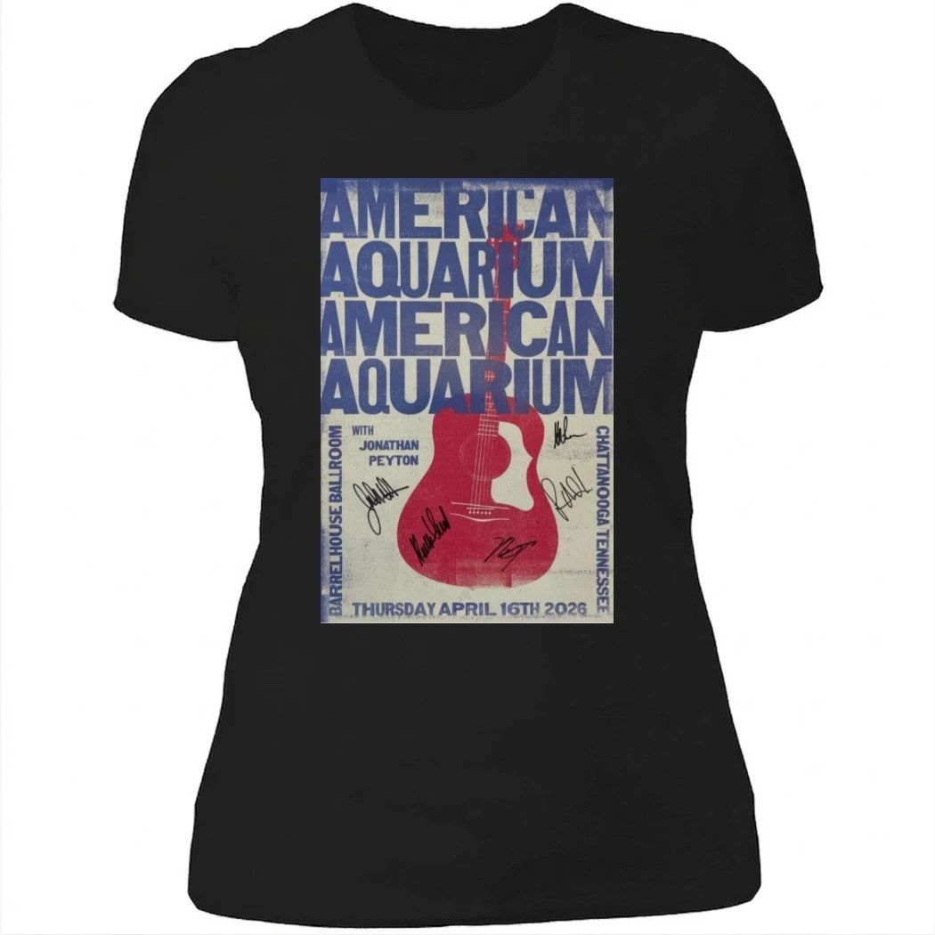 BJ Barham of American Aquarium Barrelhouse Ballroom Chattanooga, TN April 16 2026 Poster Shirt
