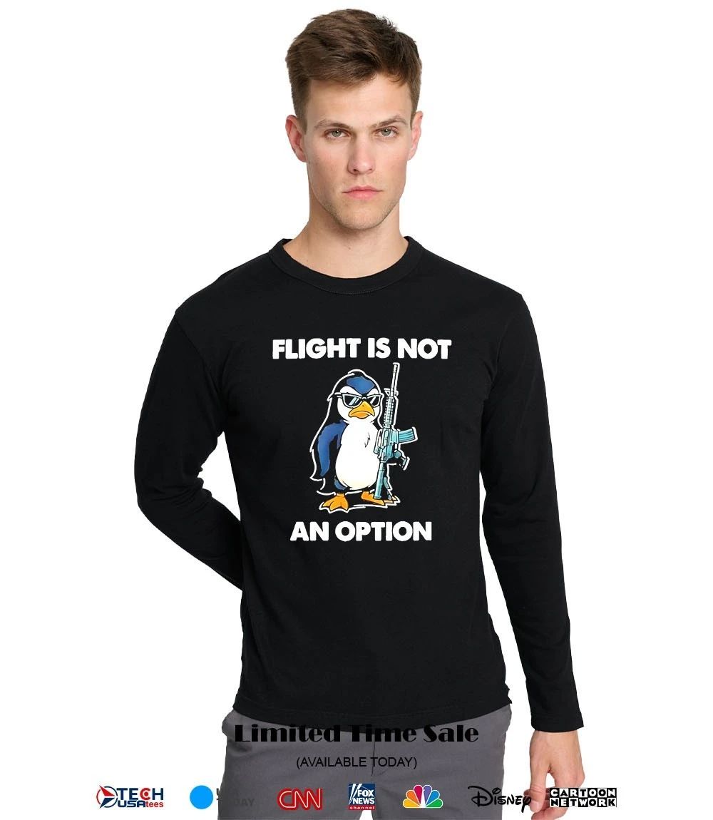 Penguin flight is not an option shirt