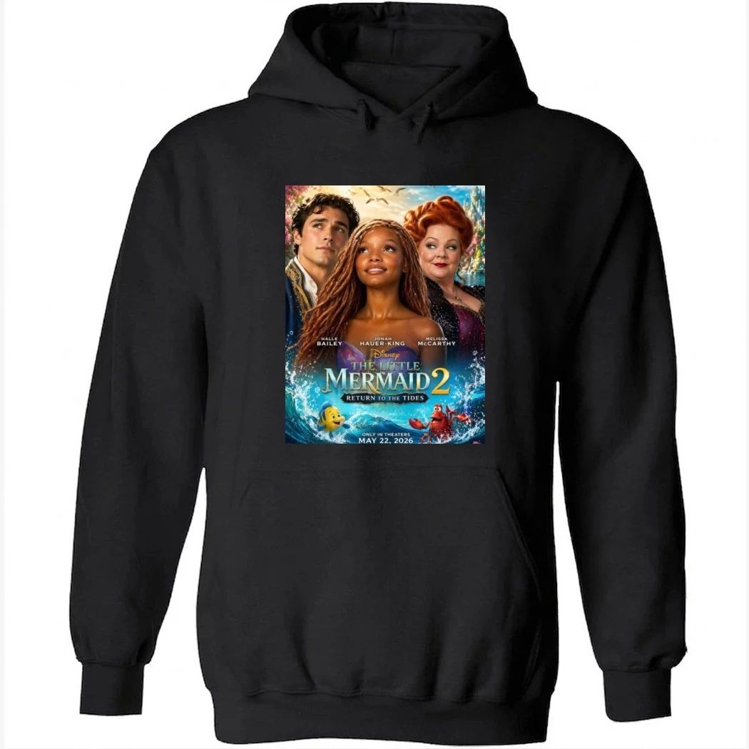 The Little Mermaid 2 Return To The Tides Only In Theaters May 22 2026 Poster Shirt