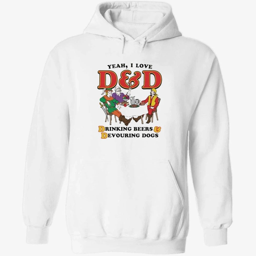Yeah, I Love DnD, Drinking Beers & Devouring Dogs Shirt