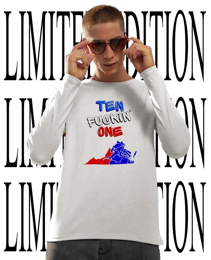 Ten fckin’ one Virginia State shirt
