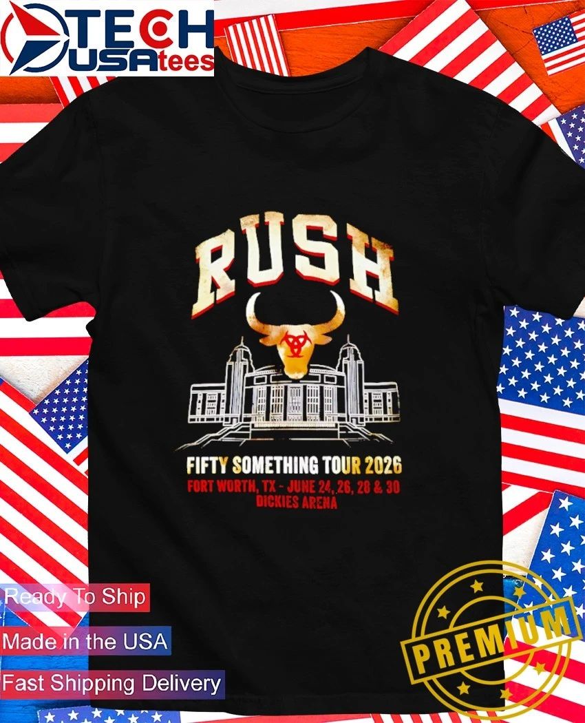 Rush Fifty Something Tour 2026 vintage shirt