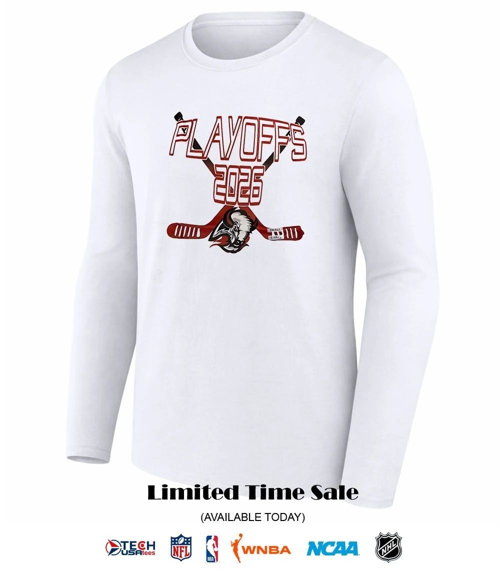 Buffalo Sabres Hockey Playoffs 2026 shirt