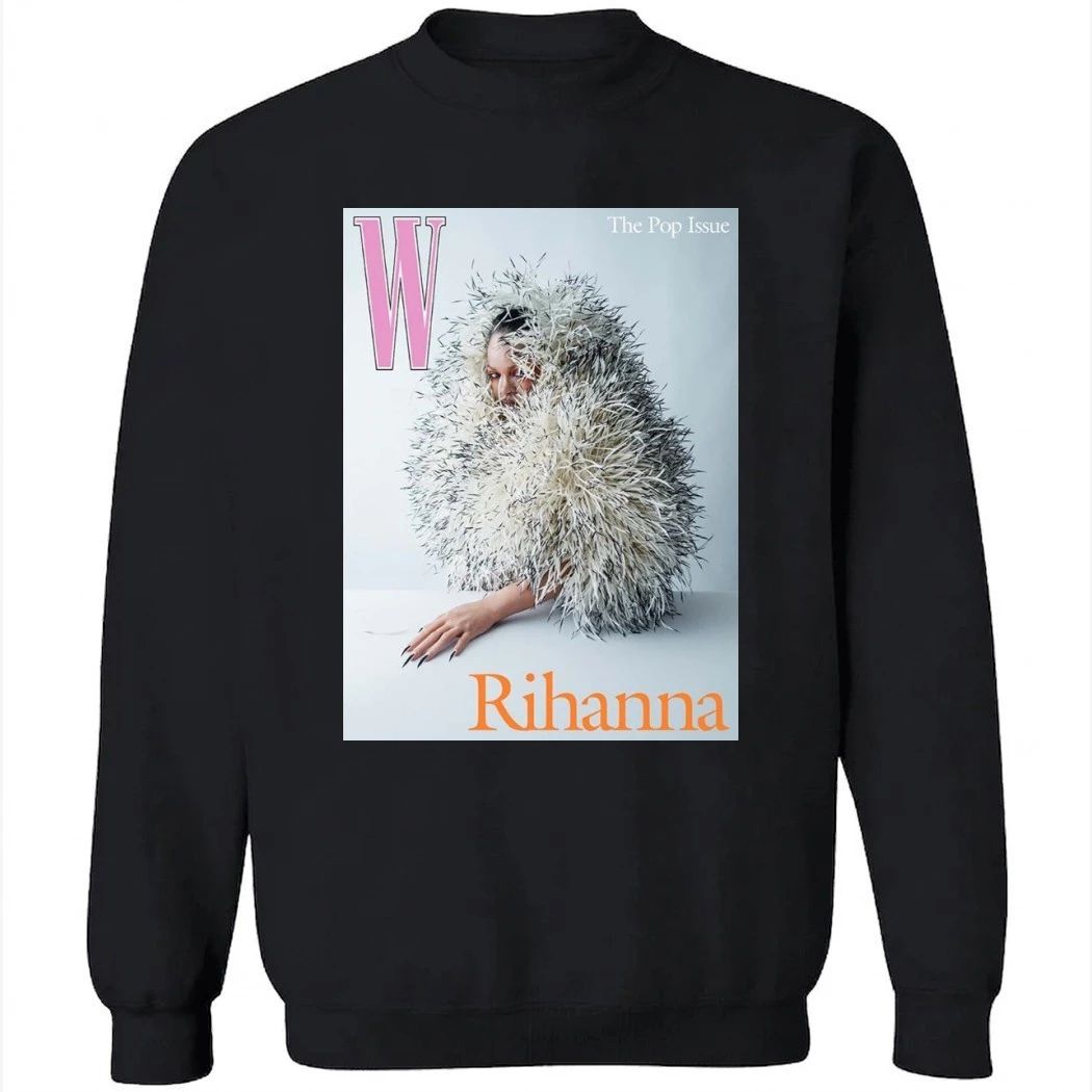 The Pop Issue Rihanna Graces The Cover Of W Magazines Poster Shirt